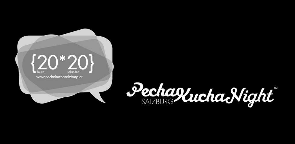 Pecha Kucha Night Salzburg Vol. 11 am 15.03.2012 um 20:20 Uhr