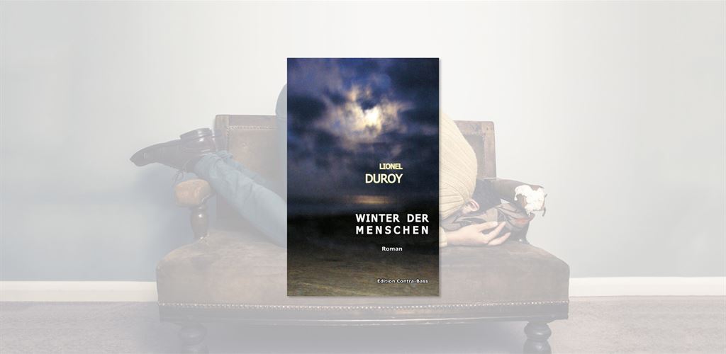 Lionel Duroy: „Winter der Menschen“ am 25.11.2017 um 15:00 Uhr