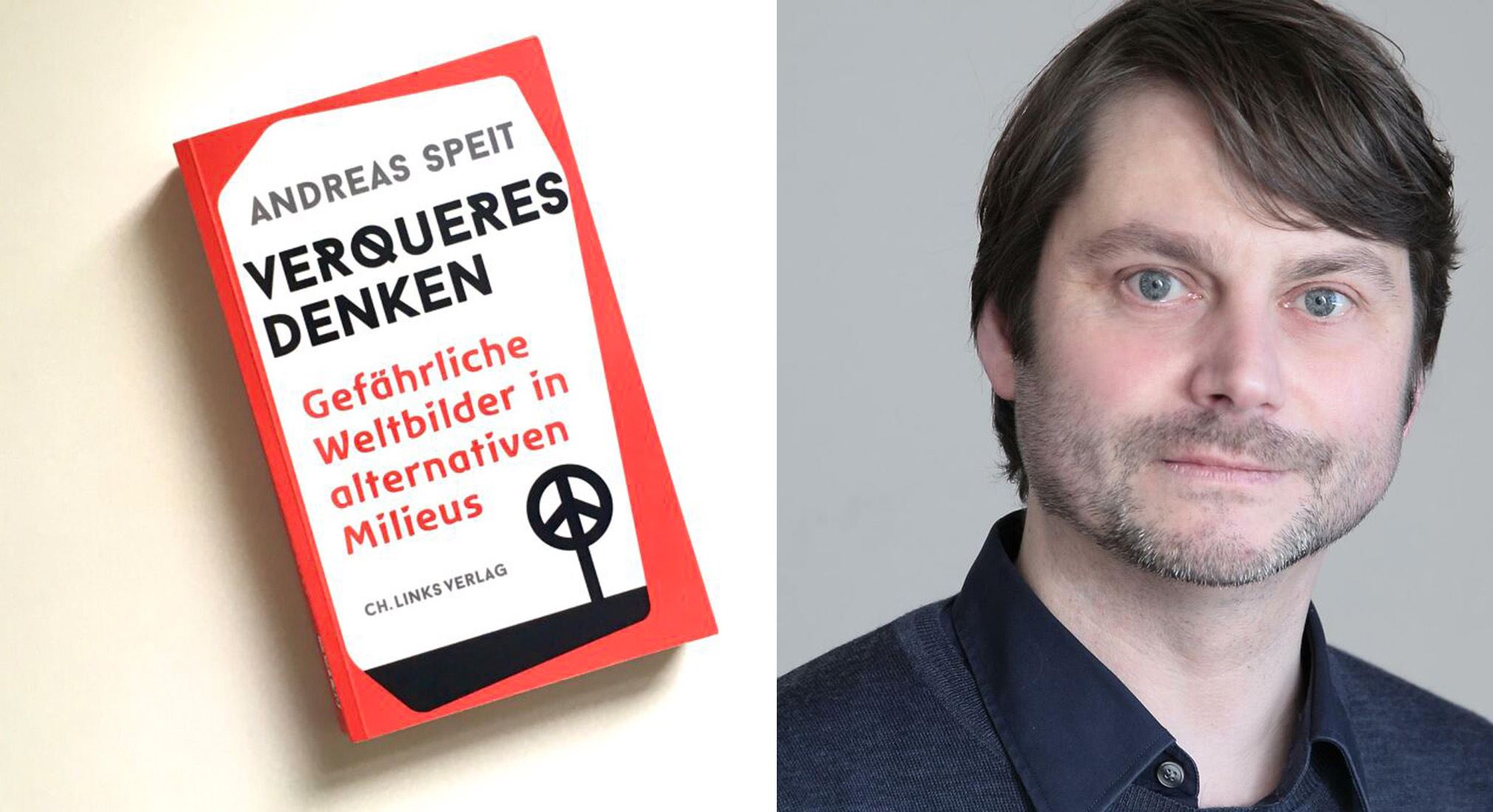 Andreas Speit: VERQUERES DENKEN am 10.3.2022 um 18:00 Uhr